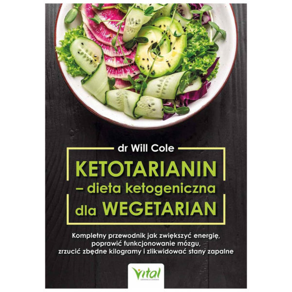 Ketotarianin - dieta ketogeniczna dla wegetarian - dr. Will Cole