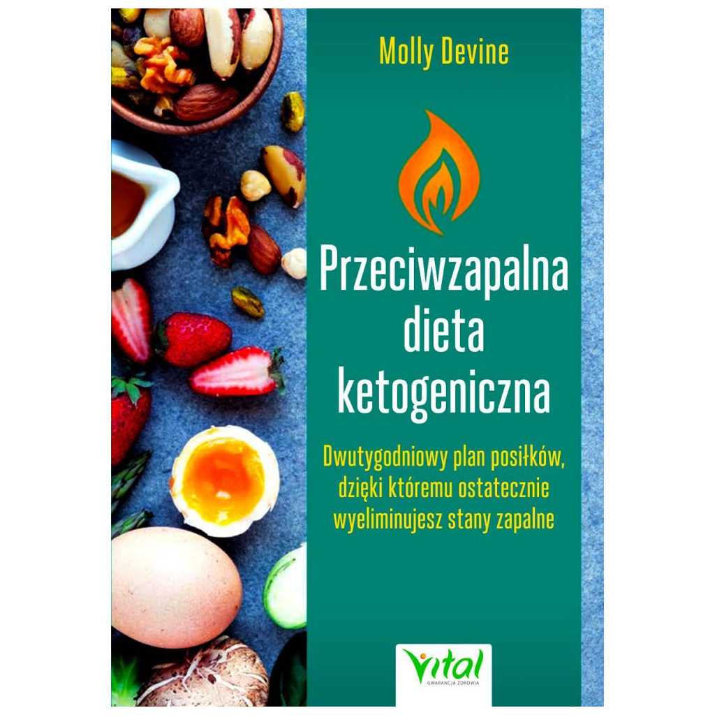 Przeciwzapalna dieta ketogeniczna - Molly Devine