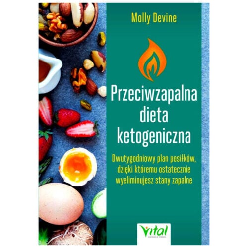 Dieta Ketogeniczna Przeciwzapalna - Molly Devine