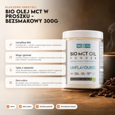 Olej MCT BIO w Proszku - Bezsmakowy 300g - BeKeto