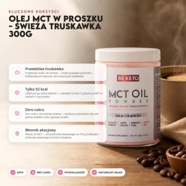Olej MCT w Proszku - Świeża Truskawka 300g - BeKeto