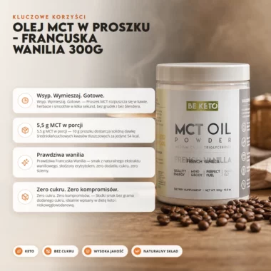 Olej MCT w Proszku - Francuska Wanilia 300g - BeKeto