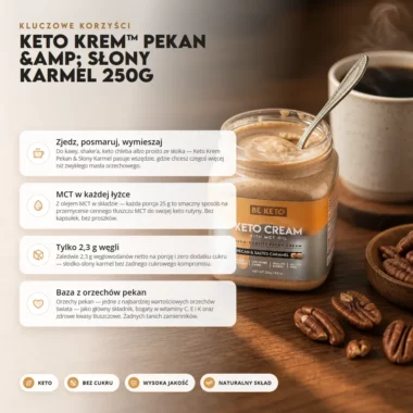 Krem Keto z MCT - Pekan & Słony Karmel 250g - BeKeto