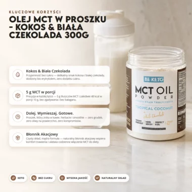Olej MCT w Proszku - Kokos + Biała Czekolada 300g - BeKeto
