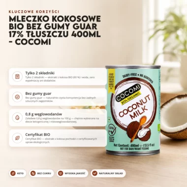 Mleczko Kokosowe BIO Bez Gumy Guar 17% Tłuszczu 400ml - COCOMI