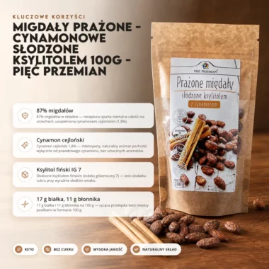 Migdały Prażone - Cynamonowe Słodzone Ksylitolem 100g - Pięć Przemian