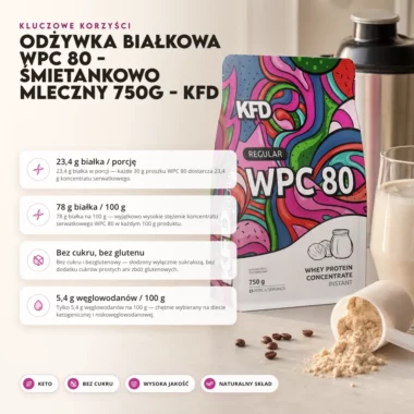 Odżywka Białkowa WPC 80 - Śmietankowo Mleczny 750g - KFD