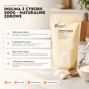 Inulina z cykorii 500g - Naturalnie Zdrowe