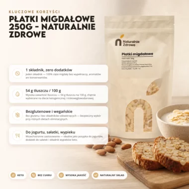 Płatki Migdałowe 250g - Naturalnie Zdrowe