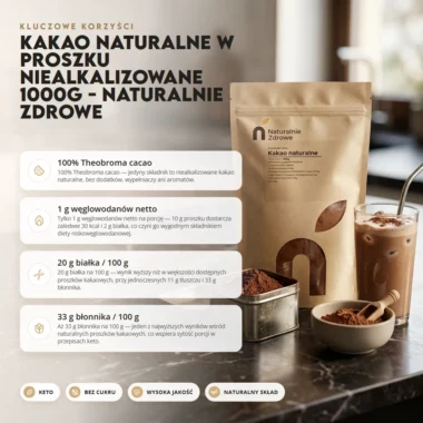 Kakao naturalne w proszku niealkalizowane 1000g - Naturalnie Zdrowe