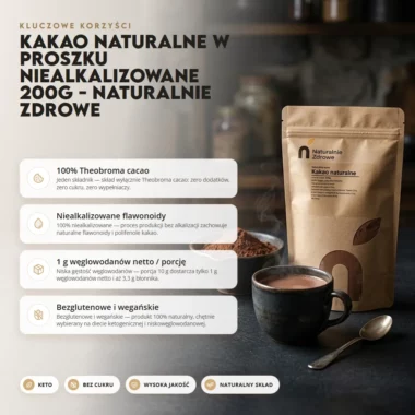 Kakao naturalne w proszku niealkalizowane 200g - Naturalnie Zdrowe