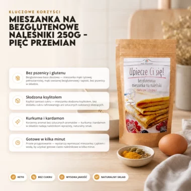 Mieszanka na Bezglutenowe Naleśniki 250g - Pięć Przemian