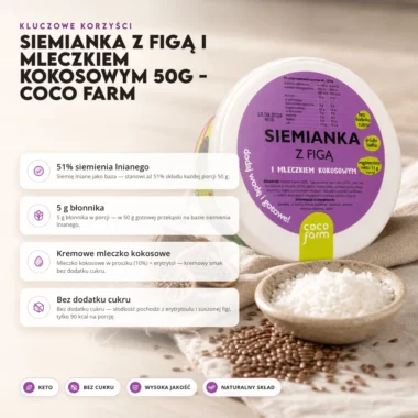Siemianka z Figą i Mleczkiem Kokosowym 50g - Coco Farm