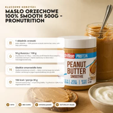 Masło Orzechowe 100% Smooth 500g - Pronutrition